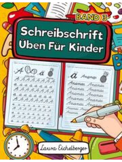 Schreibschrift Üben Für Kinder (SAS)