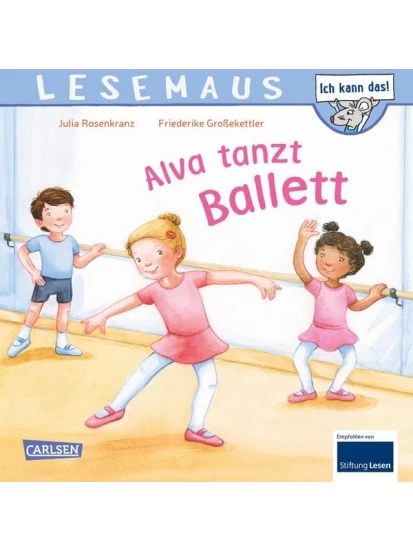 LESEMAUS 27: Alva tanzt Ballett