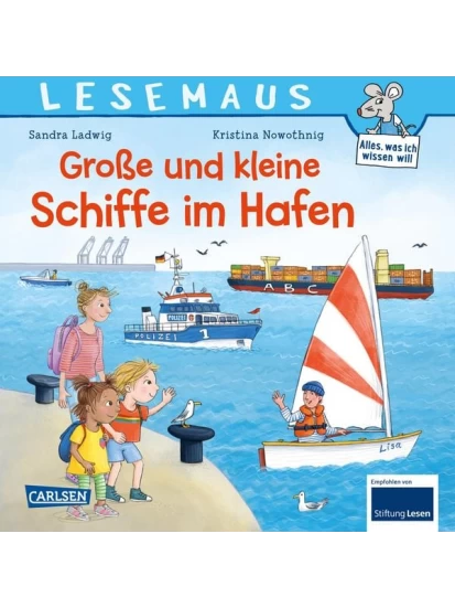 LESEMAUS 75: Große und kleine Schiffe im Hafen