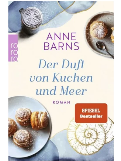 Der Duft von Kuchen und Meer