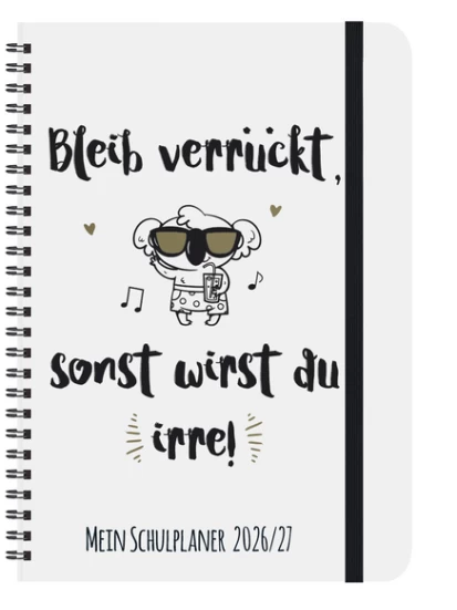 Schülerkalender Bleib verrückt 2026/2027