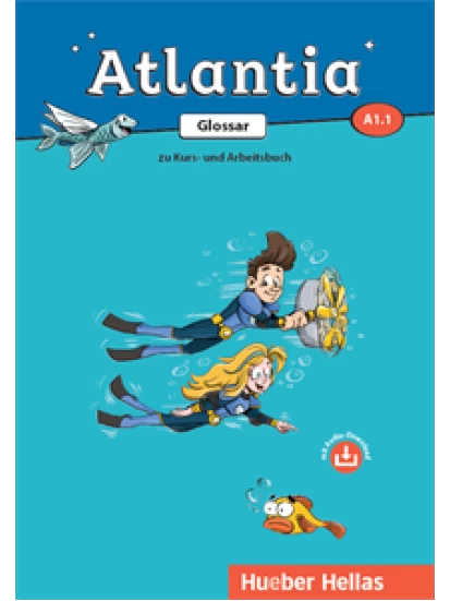 Atlantia A1.1 – Glossar mit Audio-Download zur Aussprache-Γλωσσάριο με MP3-download για τη σωστή προφορά των λέξεων