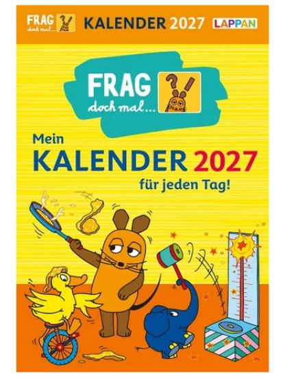 Frag doch mal ... die Maus: Tageskalender 2027 - Mein Kalender für jeden Tag!