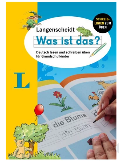 Langenscheidt Was ist das? Deutsch lesen und schreiben üben 