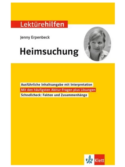 Klett Lektürehilfen Jenny Erpenbeck, Heimsuchung
