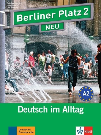 Berliner Platz 2 NEU - Lehr- und Arbeitsbuch mit 2 Audio-CDs