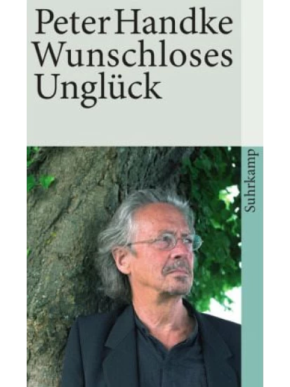 Wunschloses Unglück