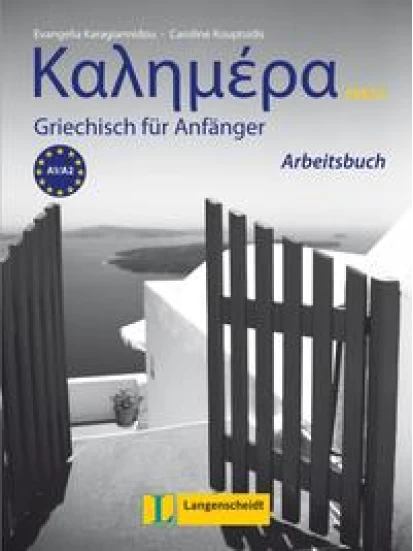 Kalimera Neu - Arbeitsbuch A1/A2