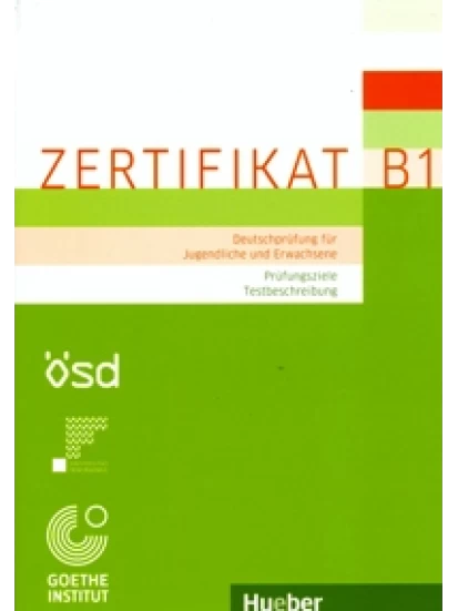 Zertifikat B1 - Prüfungsziele, Testbeschreibung