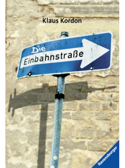 Die Einbahnstraße