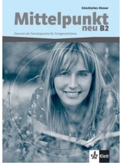 Mittelpunkt neu B2, Griechisches Glossar