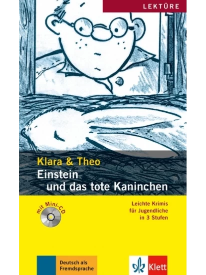 Einstein und das tote Kaninchen + Cd