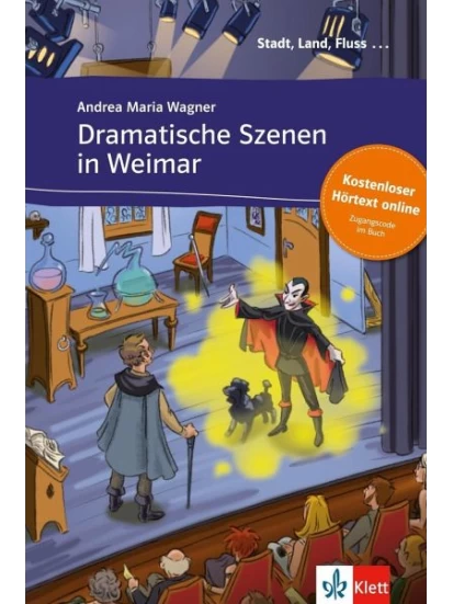 Dramatische Szenen in Weimar + online Angebot (A2 + B1)