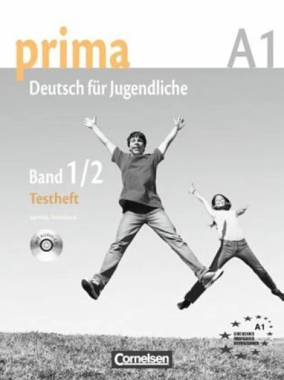 Prima A1- Deutsch für Jugendliche. Testheft + CD