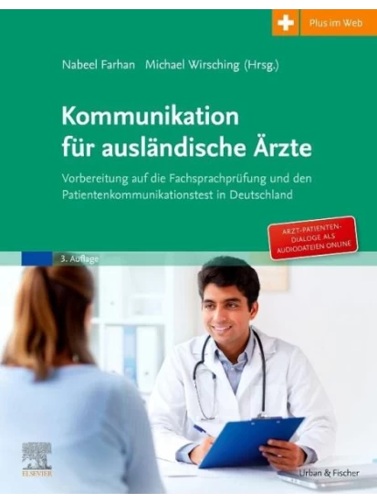 Kommunikation für ausländische Ärzte, 3. Aufl.