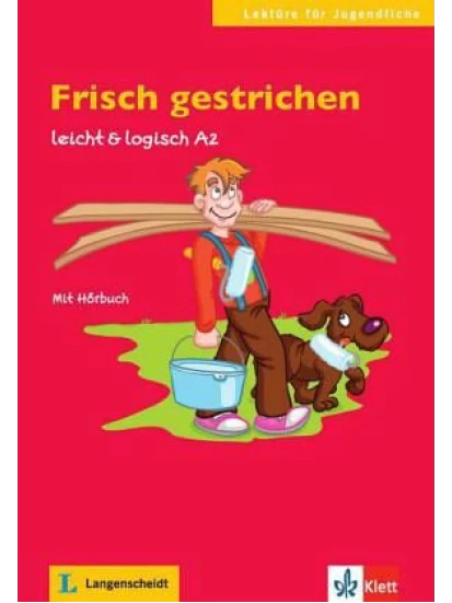 Frisch gestrichen - Buch mit Audio-CD A2