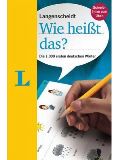 Wie heißt das? - Die 1.000 ersten deutschen Wörter, Deutsch als Fremdsprache