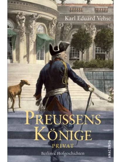 Preußens Könige privat