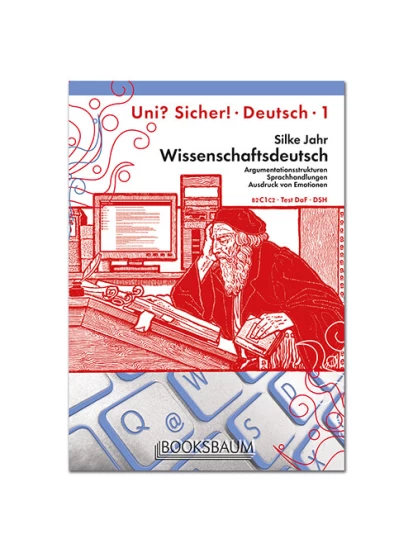 BOOKSBAUM Wissenschaftsdeutsch UNI? SICHER! 1 (B2-C1-C2)