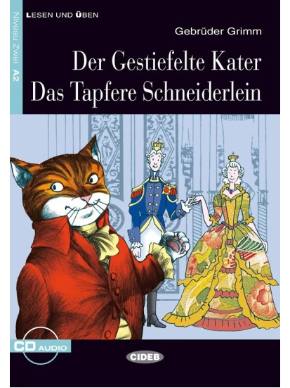 Der gestiefelte Kater / Das tapfere Schneiderlein + CD Α2