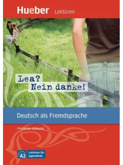 Lea? Nein danke! 