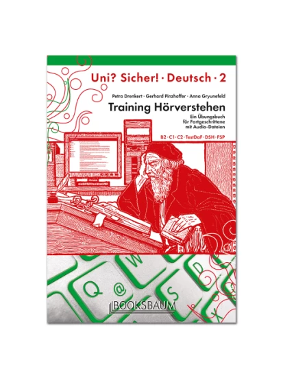 Training Hörverstehen UNI? SICHER! 2 (B2-C1-C2)