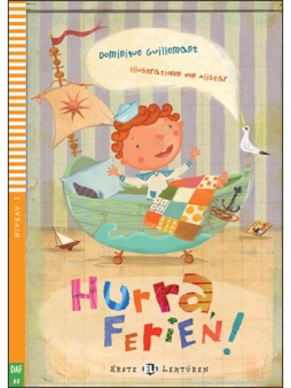 Hurra, Ferien!