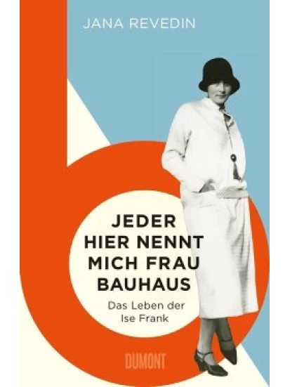 Jeder hier nennt mich Frau Bauhaus