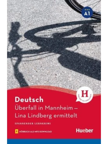 Überfall in Mannheim – Lina Lindberg ermittelt – Lektüre mit MP3-Download
