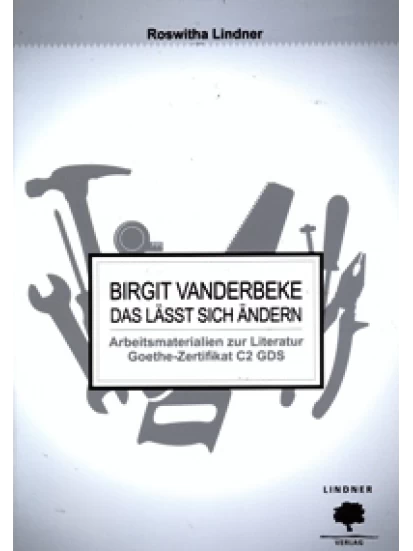 Birgit Vanderbeke: Das Lässt sich ändern