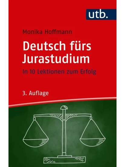 Deutsch fürs Jurastudium
