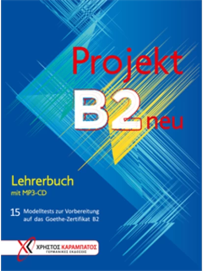 Projekt B2 neu - Lehrerbuch mit MP3-CD 