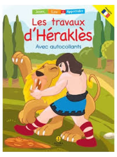 Les travaux d’Héraklès / Οι Άθλοι του Ηρακλή (Γαλλικά)
