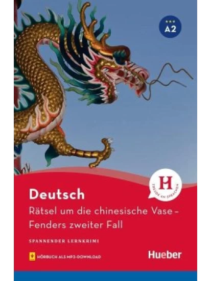 Rätsel um die chinesische Vase. Fenders zweiter Fall / Lektüre mit MP3-Download