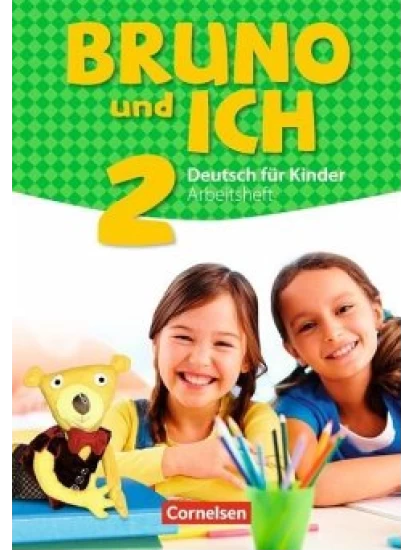 Bruno und ich Band 2 - Arbeitsheft mit Audio-CD