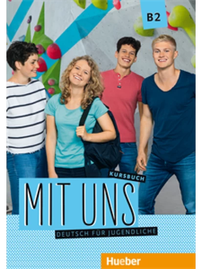 Mit uns B2 – Kursbuch (Βιβλίο του μαθητή)