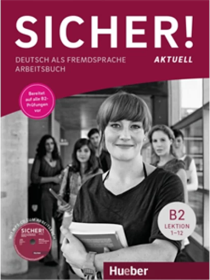 Sicher! aktuell B2 – Arbeitsbuch mit MP3-CD (Βιβλίο ασκήσεων του μαθητή)