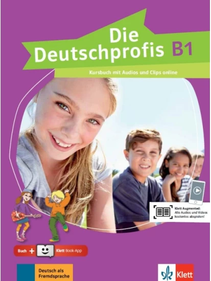 Die Deutschprofis B1, Kursbuch mit Audios und Clips online + Klett Book-App