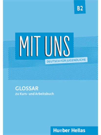 MIT UNS B2 – Glossar (Γλωσσάριο)