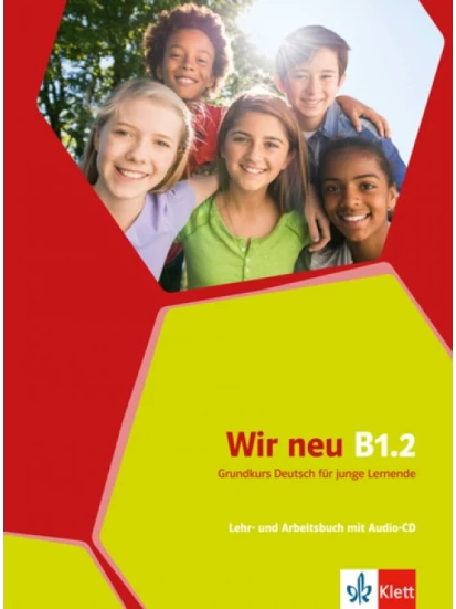 Wir neu B1.2, Lehr- und Arbeitsbuch + CD