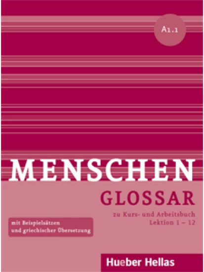 Menschen A1.1 - Glossar zu Kurs- und Arbeitsbuch, Lektion 1 – 12