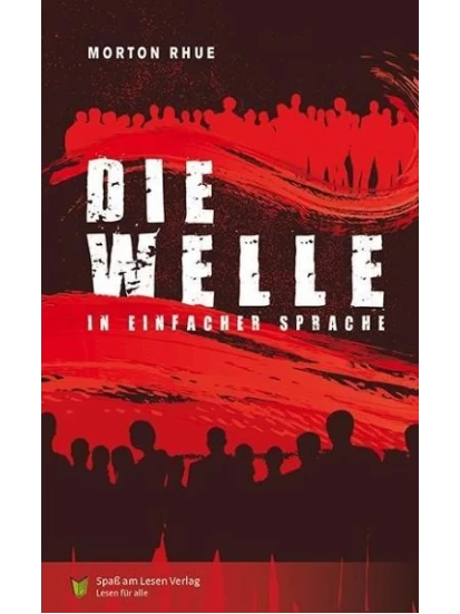 Die Welle - In Einfacher Sprache A2/ B1