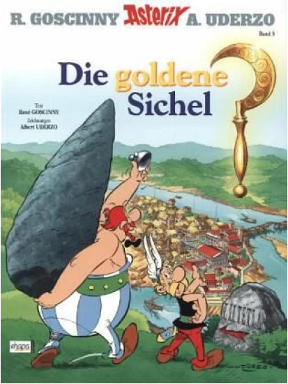 Die goldene Sichel / Asterix Bd.5