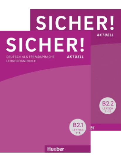 Sicher! aktuell B2 – Paket Lehrerhandbuch B2/1 und B2/2 (Πακέτο με τα Βιβλία του καθηγητή Β2/1 και Β2/2) 
