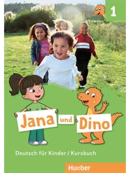 Jana und Dino 1 - Kursbuch 