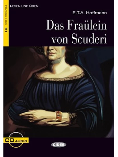 Das Fräulein von Scuderi + CD B1