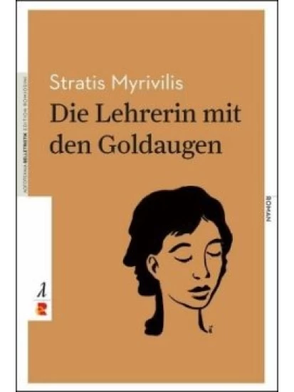 Die Lehrerin mit den Goldaugen