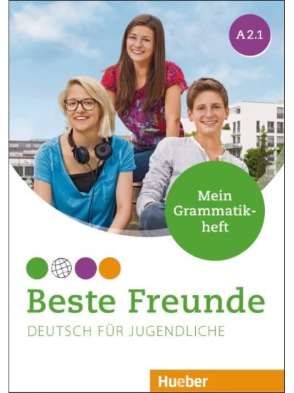 Beste Freunde A2.1 - Mein Grammatikheft  A2.1