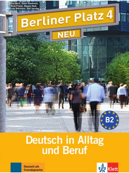 Berliner Platz 4 NEU, Lehr- und Arbeitsbuch mit CD