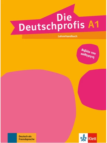 Die Deutschprofis A1, Lehrerhandbuch, griechische Ausgabe